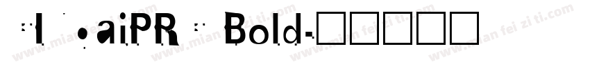 CINgaiPRC Bold字体转换